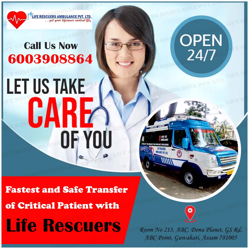 Life Rescuers Ventilator Ambulance in Guwahati